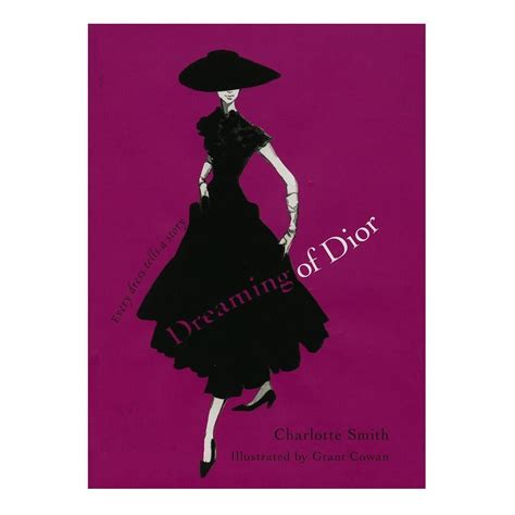 Dreaming of Dior: Every Dress Tells a Story 